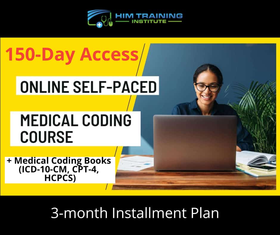 Online Self-paced Medical Coding Training Course + Medical Coding Books -3month installment -150Day Access