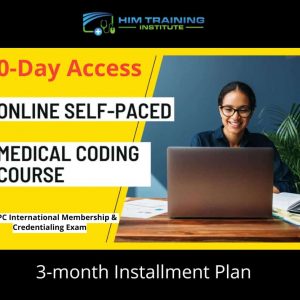 Online Self-paced Medical Coding Training Course + AAPC Membership & Credentialing Exam -3month installment